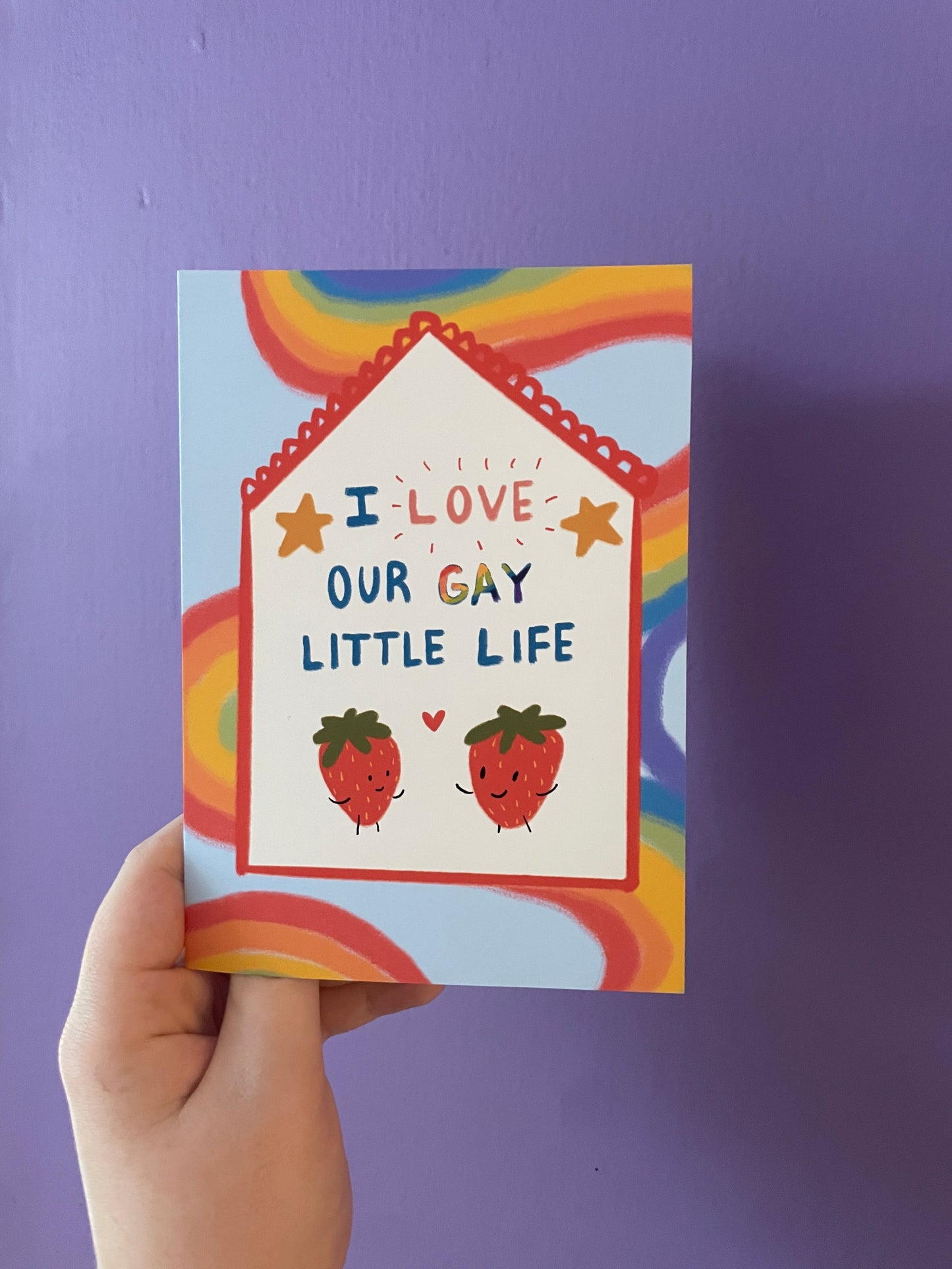 I Love Our Gay Little Life Valentine's Card