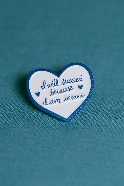 "I Will Succeed" Enamel Pin