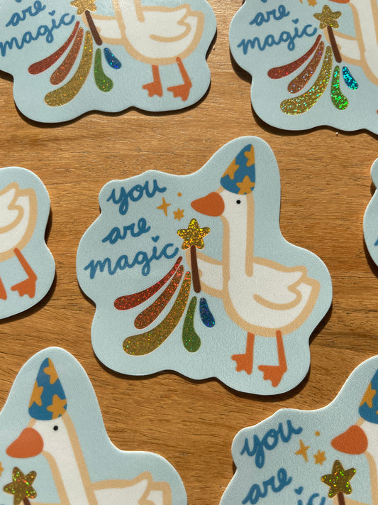 You Are Magic Glittery Goose Vinyl Sticker 3"